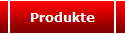 Produkte